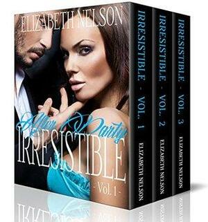 Irresistible: The Complete Alpha Billionaire Romance Series Box Set by Elizabeth Nelson