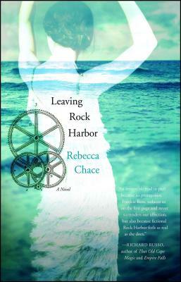 Leaving Rock Harbor by Rebecca Chace