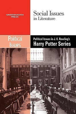 Political Issues in J.K. Rowling's Harry Potter Series by Dedria Bryfonski