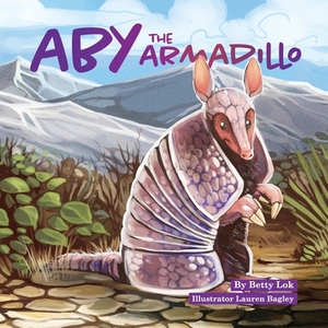 Aby The Armadillo by Betty Lok