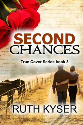 Second Chances (Large Print) by Ruth Kyser