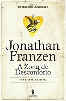 A Zona de Desconforto by Jonathan Franzen