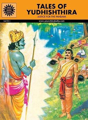 Tales Of Yudhisthira Justice of the Pandavas by Subba Rao, Subba Rao