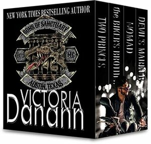 Sons of Sanctuary MC, Austin, Texas BOX SET: Books 1-4 by Victoria Danann