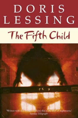 The Fifth Child by Doris Lessing