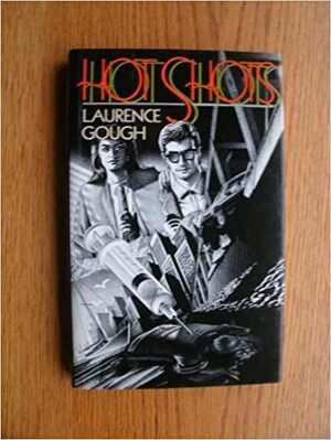 Hot Shots by Laurence Gough