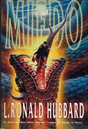 Miedo by L. Ron Hubbard