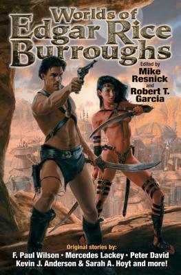 Worlds of Edgar Rice Burroughs by Robert T. Garcia