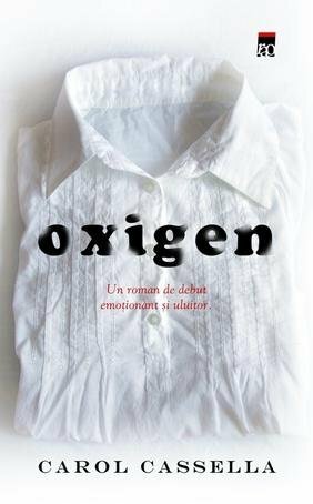 Oxigen by Carol Cassella