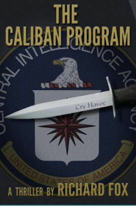 The Caliban Program by Richard Fox