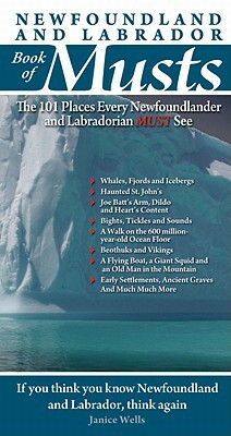 Newfoundland and Labrador Book of Musts by John MacIntyre