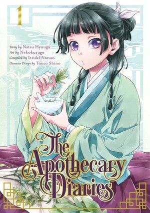 The Apothecary Diaries, Volume 1 by Nekokurage, Itsuki Nanao, Natsu Hyuuga