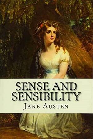 Sense and Sensibility by Jane Austen illustrated by Jane Austen