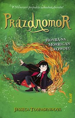 Prázdnomor: Honba na Morrigan Crowovú by Jessica Townsend