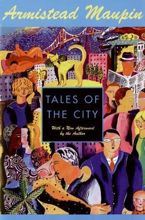 Tales Of The City: Tales of the City 1 by Armistead Maupin