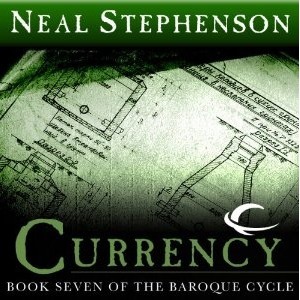 Currency by Neal Stephenson