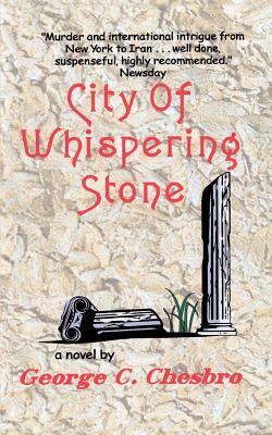 City of Whispering Stone by George C. Chesbro