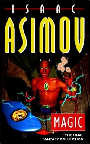 Magic by Isaac Asimov