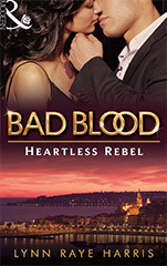 Heartless Rebel by Lynn Raye Harris