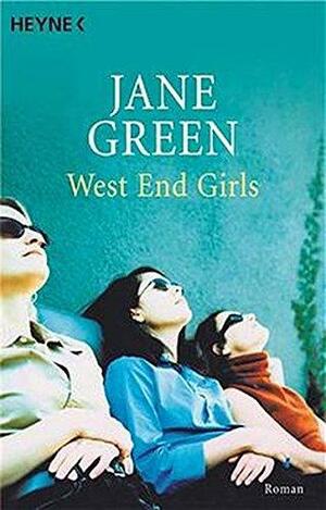 West End Girls. by Jane Green