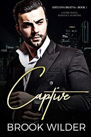 Captive by Brook Wilder