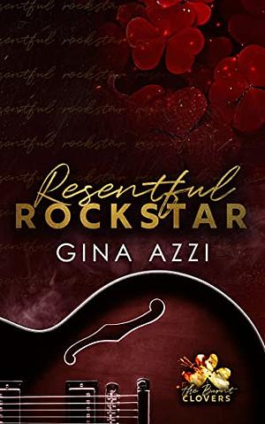 Resentful Rockstar by Gina Azzi