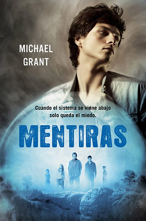 Mentiras by Michael Grant