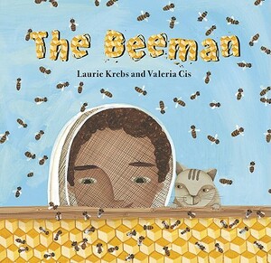 The Beeman by Laurie Krebs