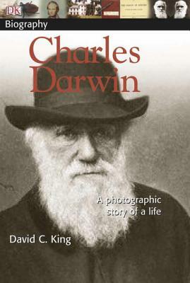 DK Biography: Charles Darwin: A Photographic Story of a Life by D.K. Publishing