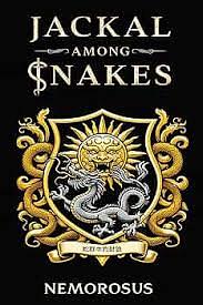 Jackal Among Snakes, Book 10: A GameLit Fantasy by Nemorosus