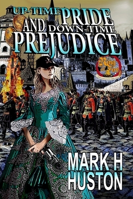 Up-time Pride and Down-time Prejudice by Mark H. Huston
