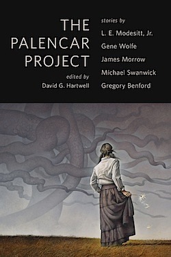 The Palencar Project by David G. Hartwell, John Jude Palencar, Michael Swanwick, Gregory Benford, Gene Wolfe, James Morrow, L.E. Modesitt, Jr.