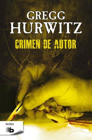 Crimen de autor by Gregg Hurwitz