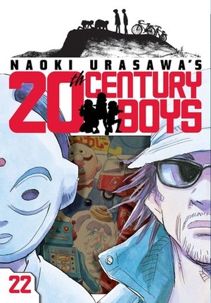 Naoki Urasawa's 20th Century Boys, Volume 22 by Naoki Urasawa