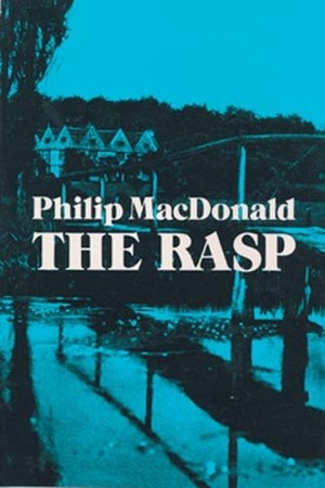 The Rasp by Philip MacDonald