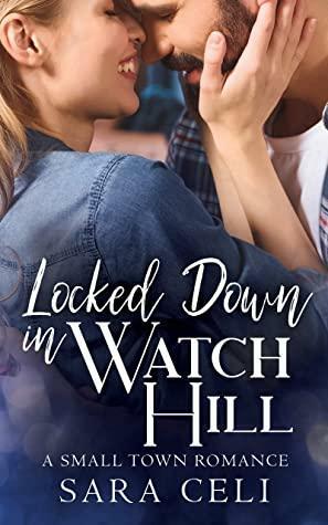 Locked Down In Watch Hill by Marion Archer, Karen Lawson, Sara Celi