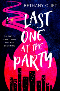 Last One At The Party by Bethany Clift