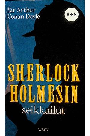 Sherlock Holmesin seikkailut by Arthur Conan Doyle