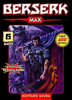 Berserk Max Band 6 by Kentaro Miura