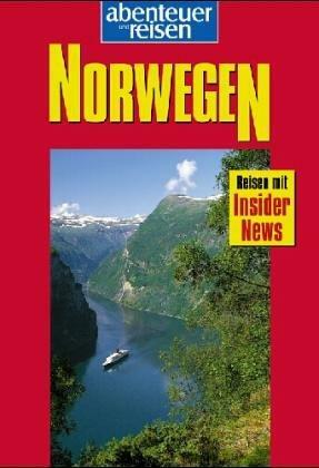 Norwegen entdecken &amp; erleben by Stephen Crane