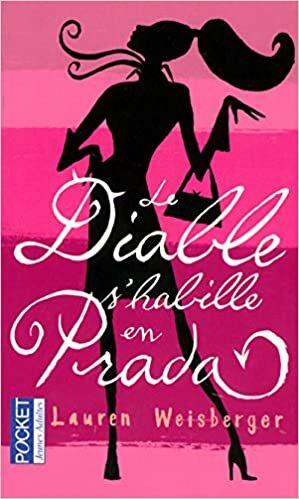 Le diable s'habille en Prada by Lauren Weisberger