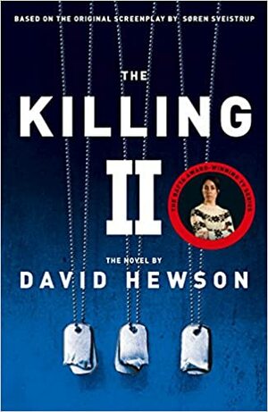 The Killing 2 by David Hewson