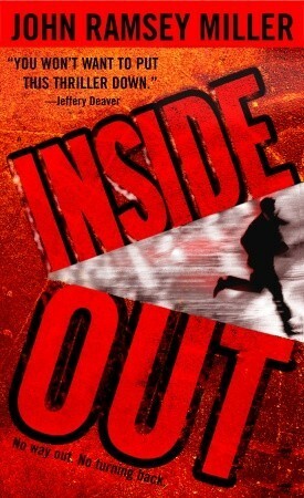 Inside Out by John Ramsey Miller