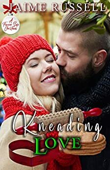 Kneading Love by Jaime Russell