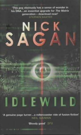 Idlewild by Nick Sagan