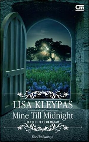 Mine Till Midnight - Janji Di Tengah Malam by Lisa Kleypas