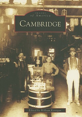 Cambridge by William Kerrigan