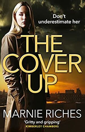 The Cover Up by Marnie Riches