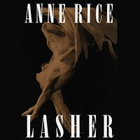 Lasher by Anne Rice