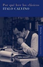 Por qué leer los clásicos by Aurora Bernárdez, Italo Calvino